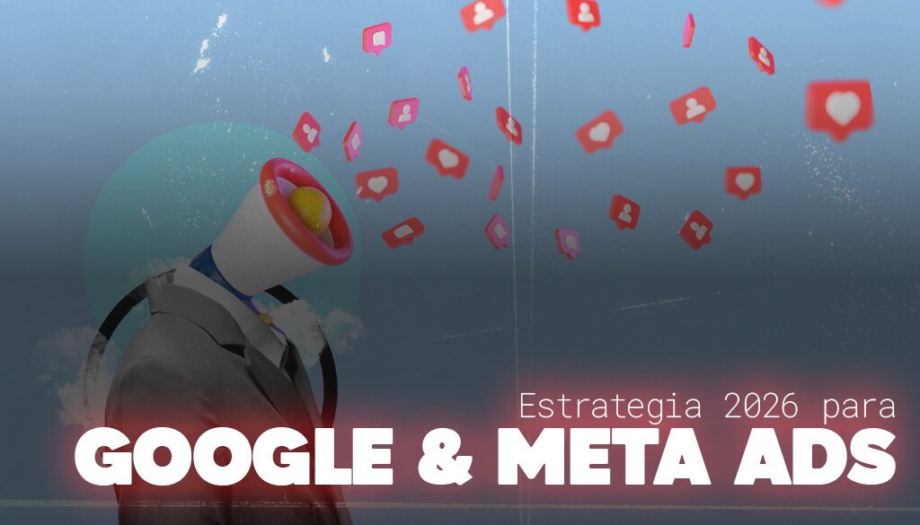 Google Ads y Meta Ads hero scroll