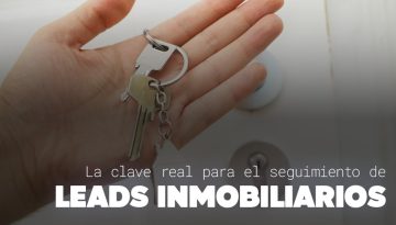 seguimiento-de-leads-inmobiliarios-portada-nota-scroll