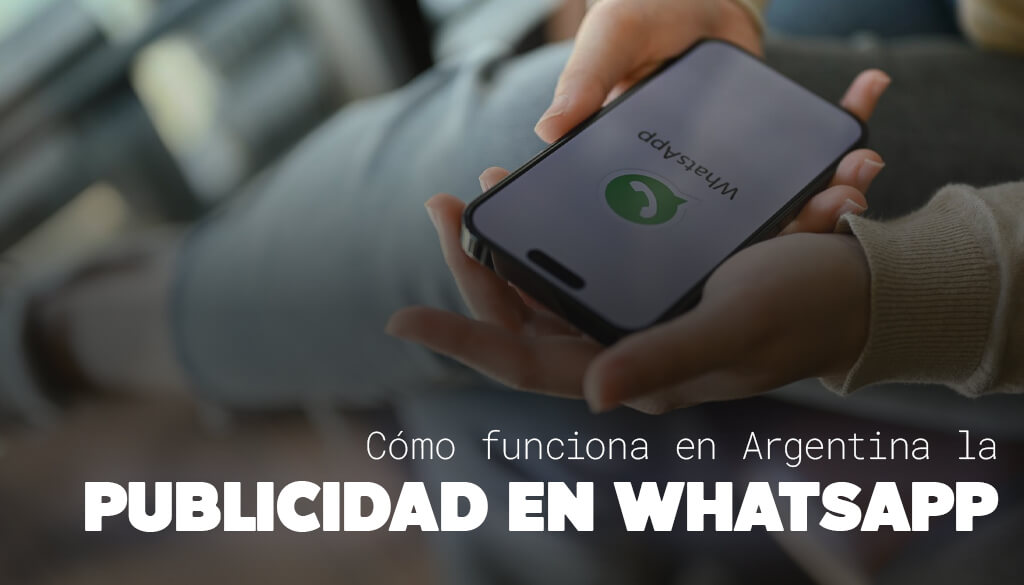 publicidad-en-WhatsApp-portada-nota-scroll (1)